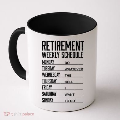 Funny Retired Retirement Schedule Gift Coffee Mug