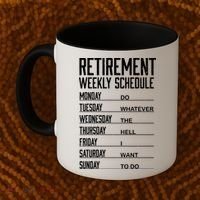 Funny Retired Retirement Schedule Gift Coffee Mug thumb 2