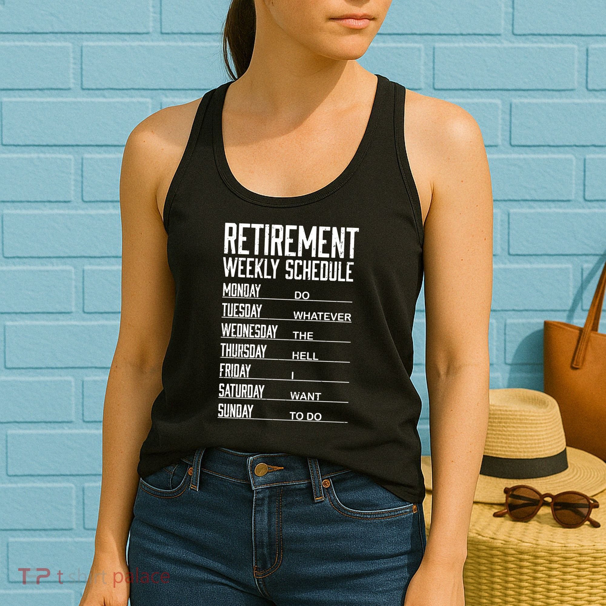 Funny Retired Retirement Schedule Gift Women's Tank Top