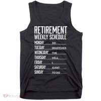 Funny Retired Retirement Schedule Gift Tank Top thumb 0