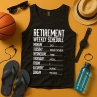 Funny Retired Retirement Schedule Gift Tank Top thumb 4