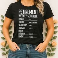 Funny Retired Retirement Schedule Gift Women's T-Shirt thumb 2
