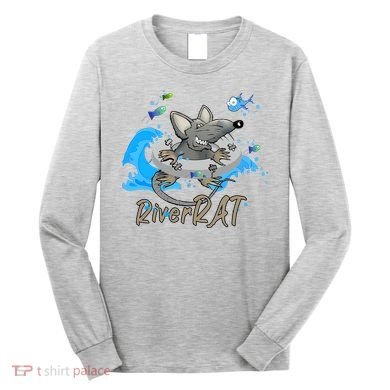 Funny River RAT Tubing Down The River Long Sleeve Shirt