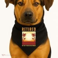 Funny Retired Retirement Gift Not My Problem Anymore USA-Made Doggie Bandana thumb 1