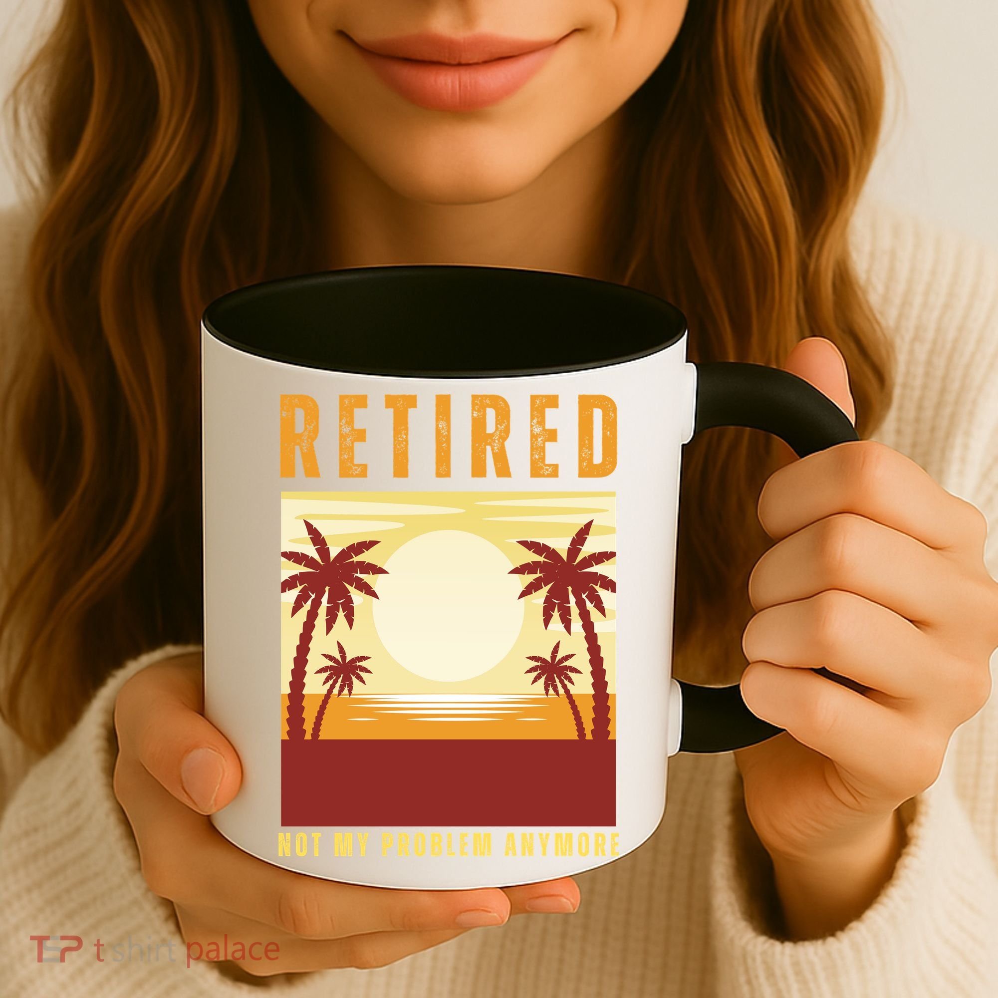 Funny Retired Retirement Gift Not My Problem Anymore Coffee Mug