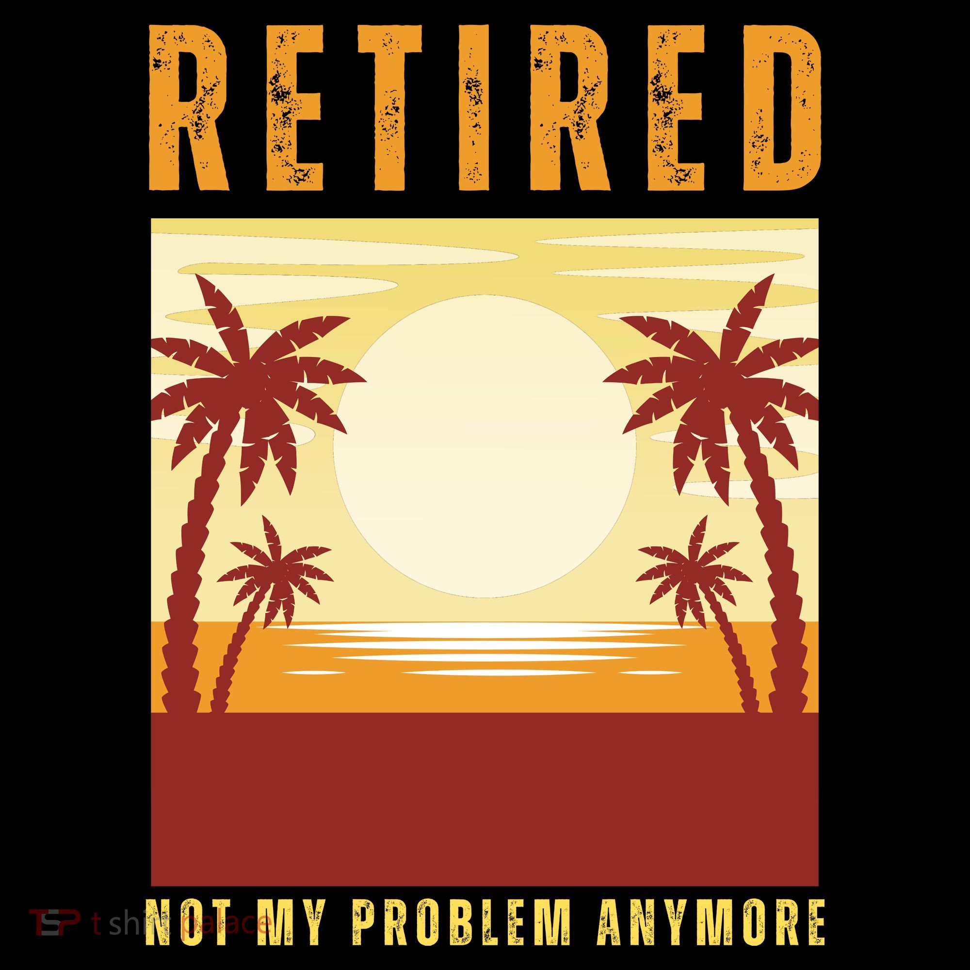 Funny Retired Retirement Gift Not My Problem Anymore Visor