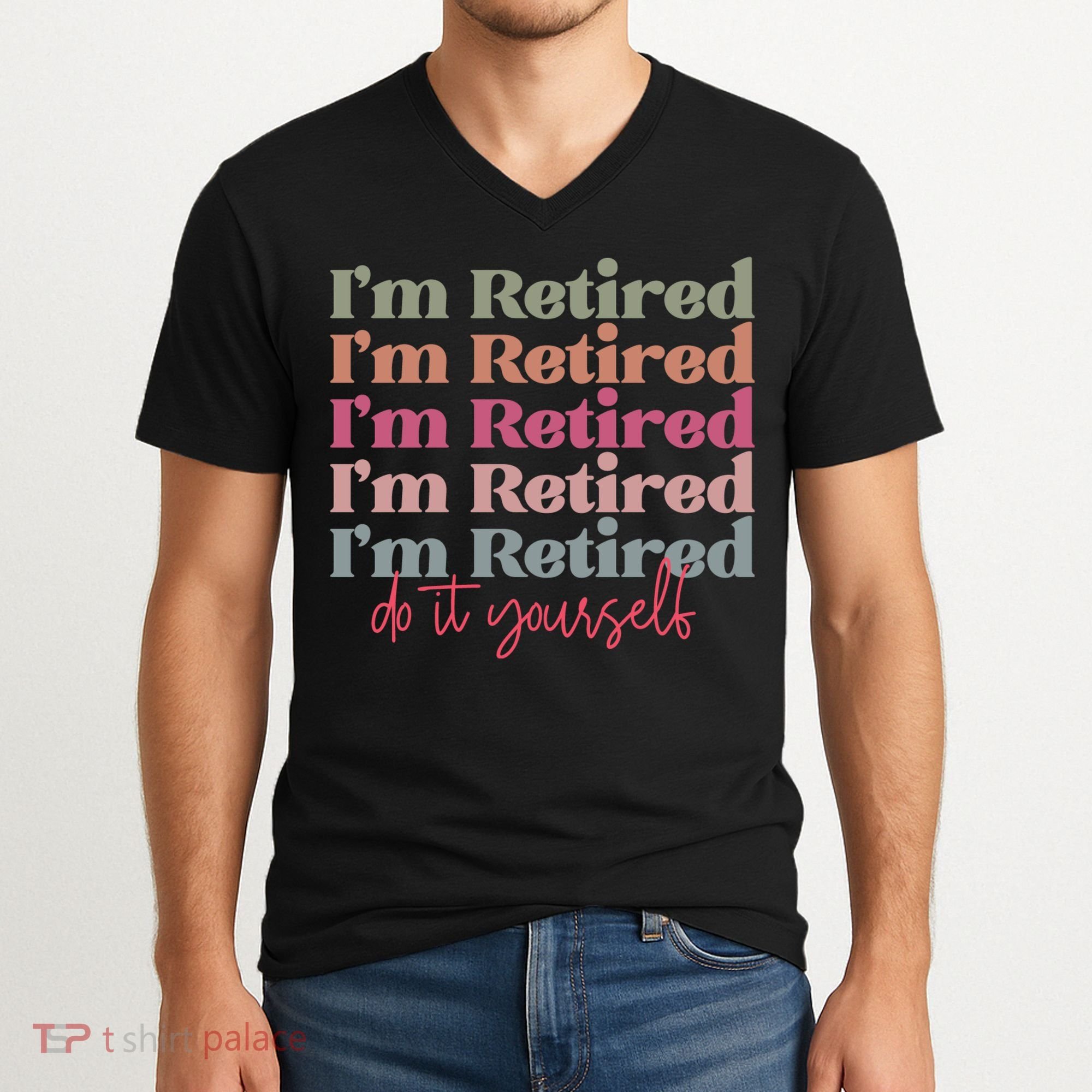 Funny Retired Retirement Gift V-Neck T-Shirt