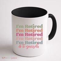 Funny Retired Retirement Gift Coffee Mug thumb 1