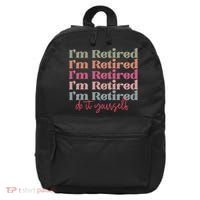 Funny Retired Retirement Gift 16 in Basic Backpack thumb 0