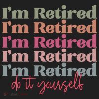 Funny Retired Retirement Gift Tumbler thumb 3