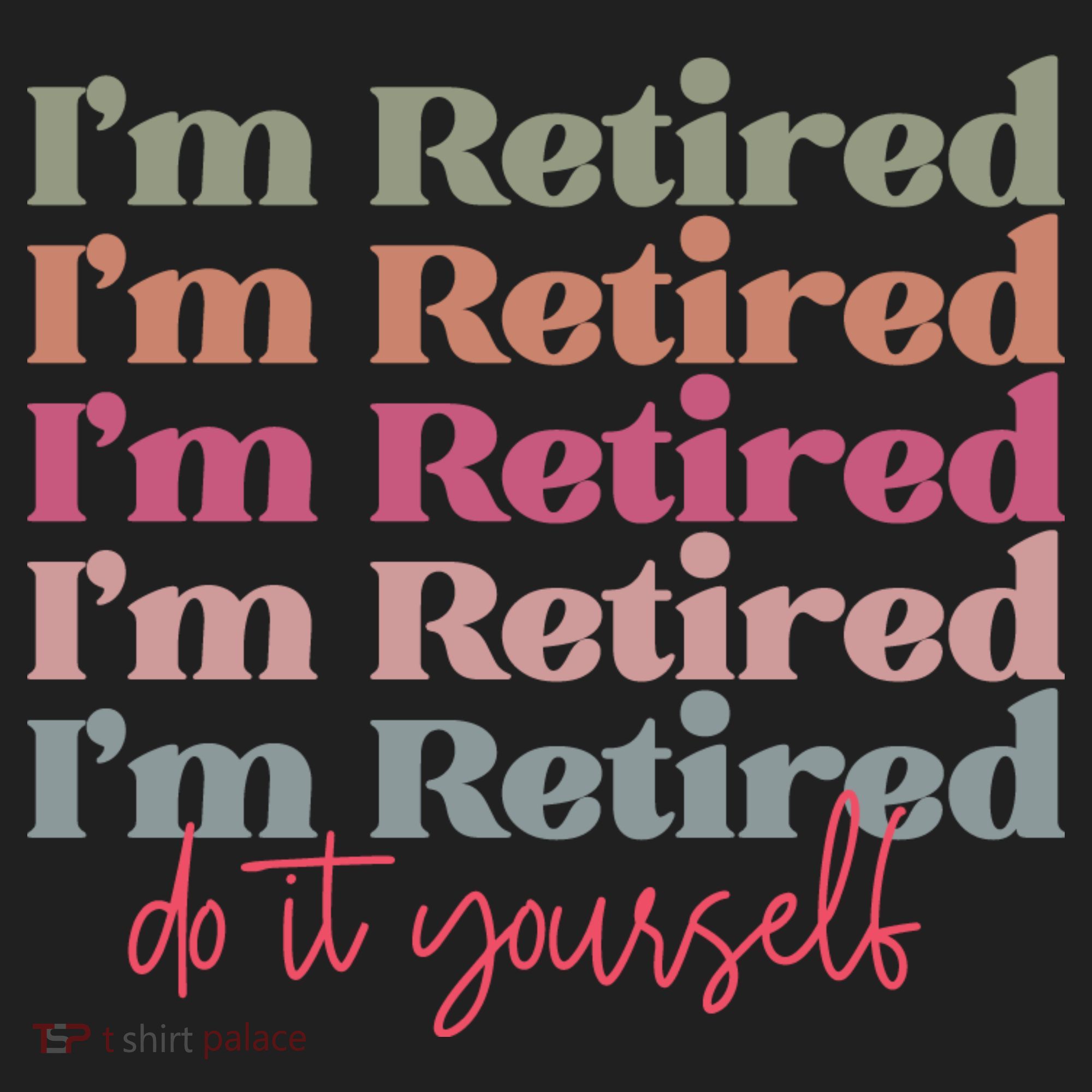 Funny Retired Retirement Gift Tumbler