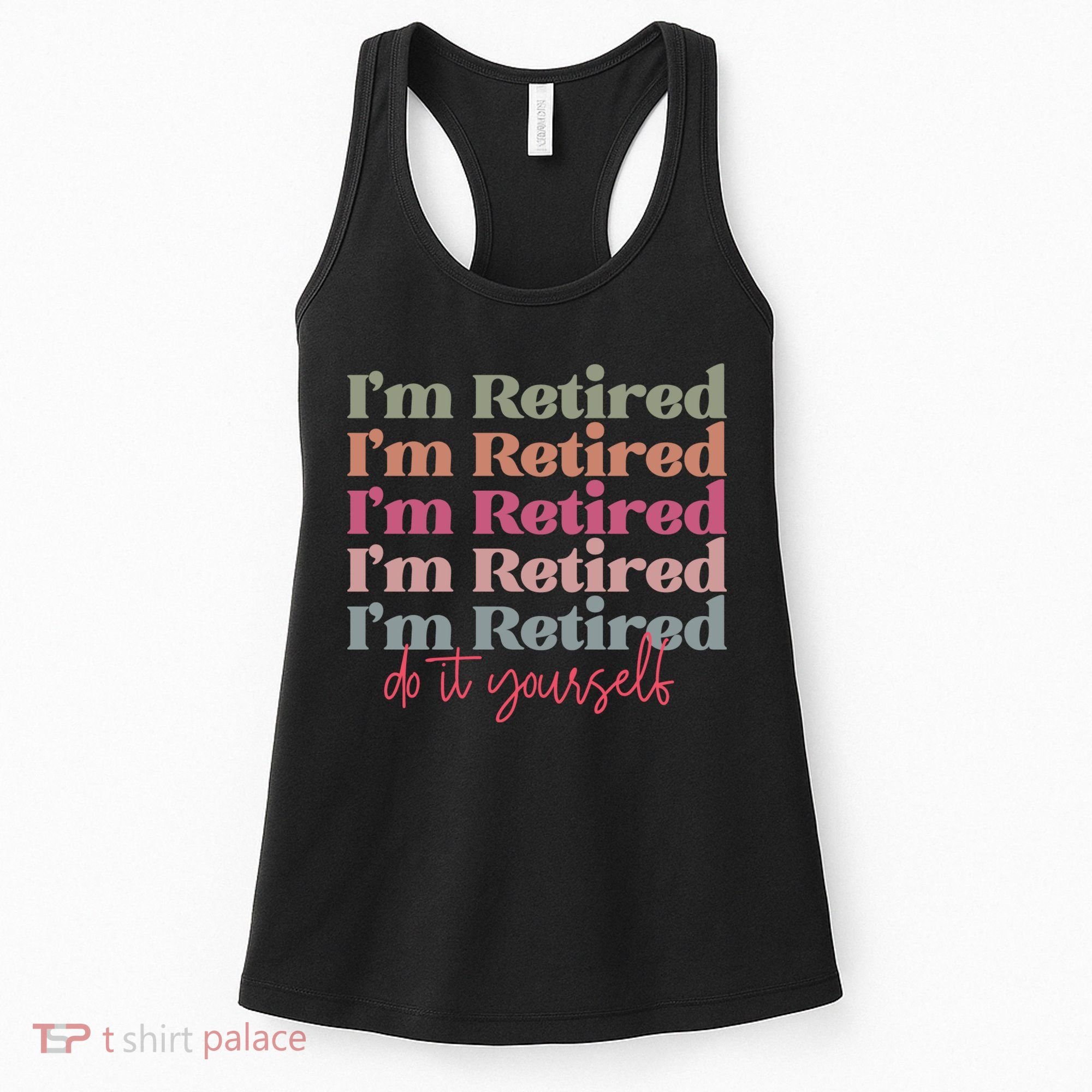 Funny Retired Retirement Gift Women's Tank Top