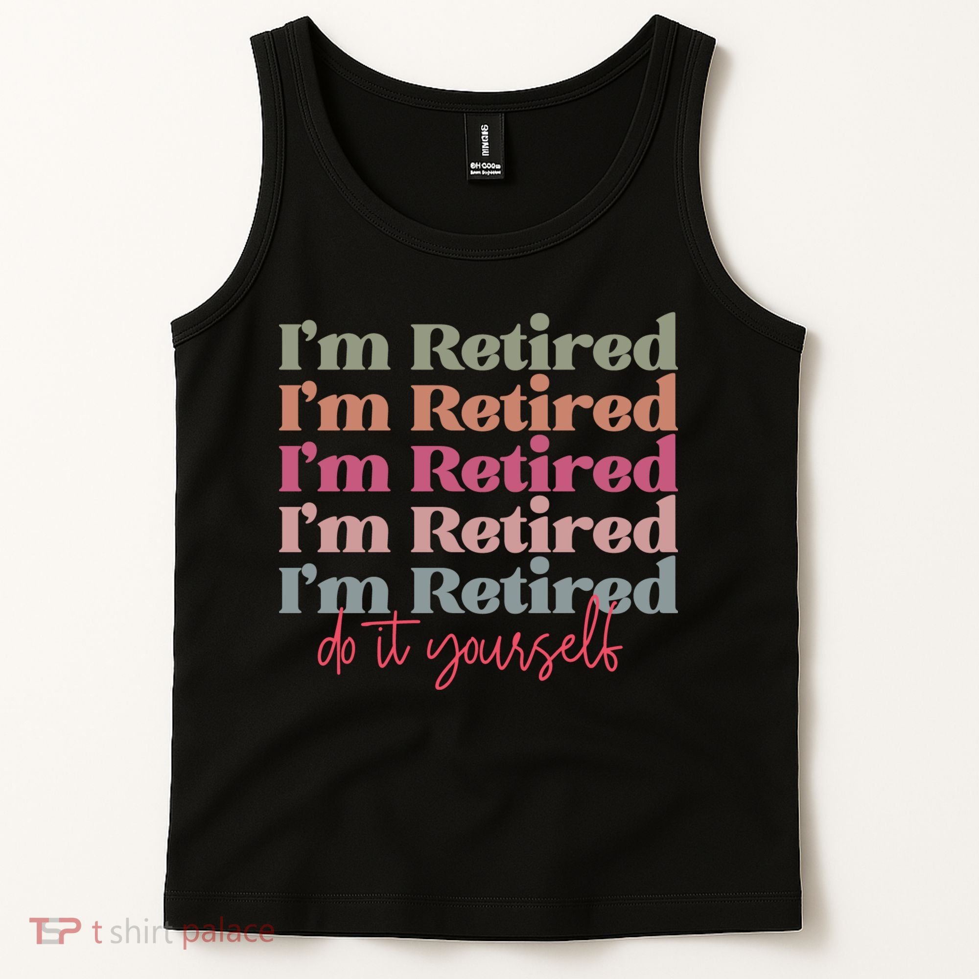 Funny Retired Retirement Gift Tank Top