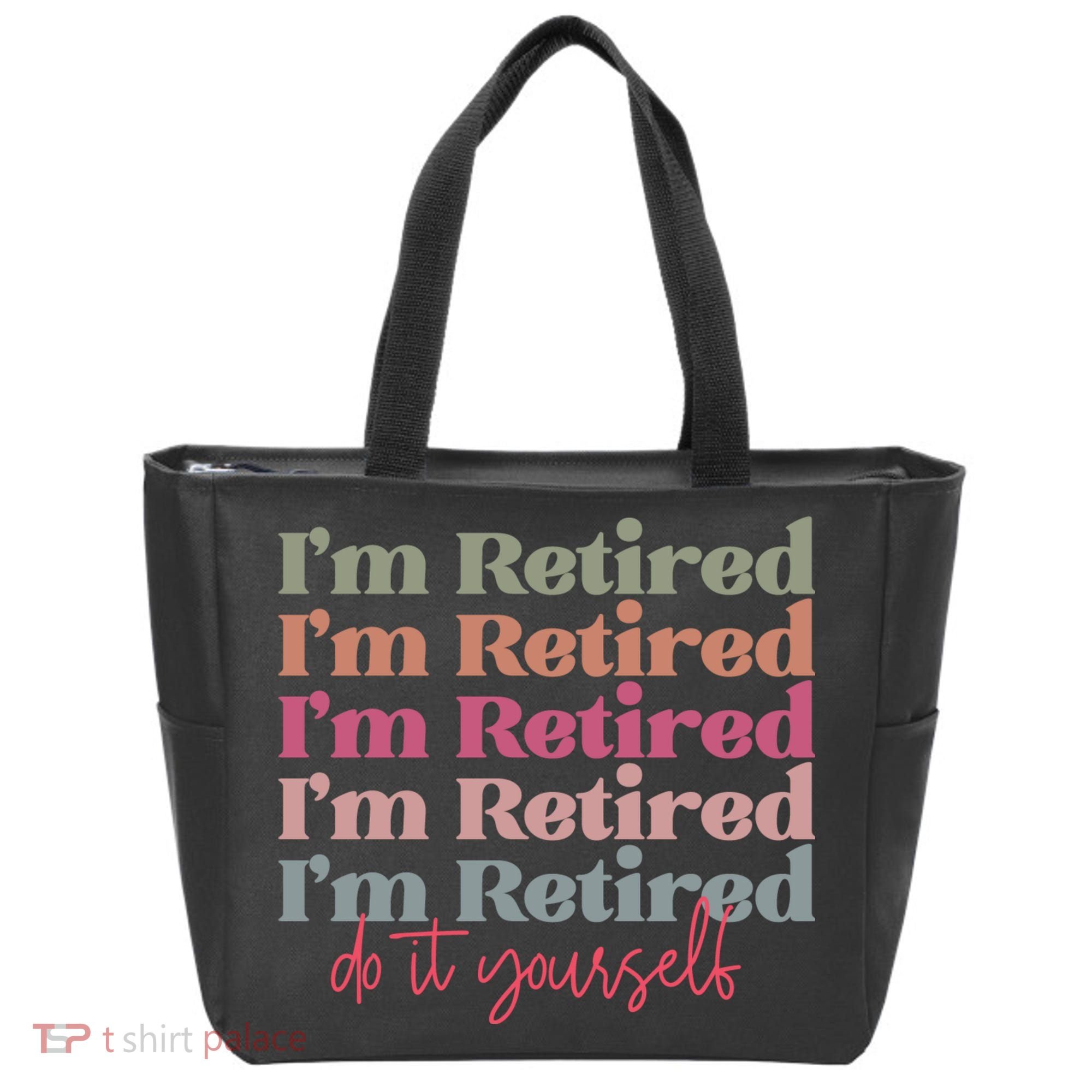 Funny Retired Retirement Gift Tote Bag
