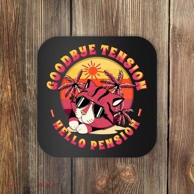 Funny Retired Retirement Gift Goodbye Tension Coaster