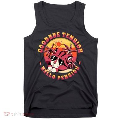 Funny Retired Retirement Gift Goodbye Tension Tank Top