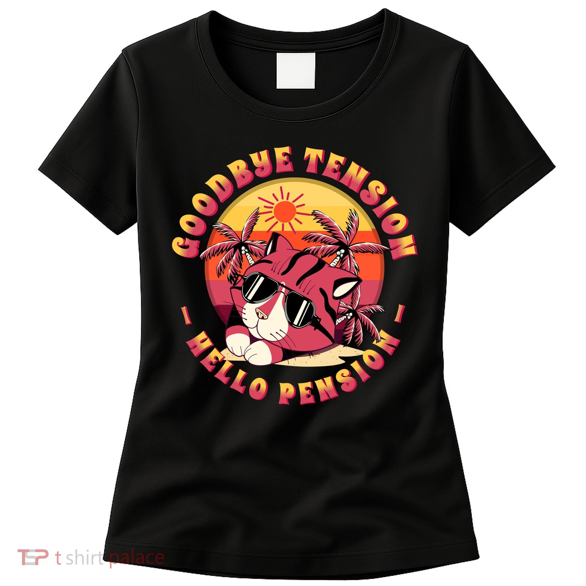 Funny Retired Retirement Gift Goodbye Tension Women's T-Shirt
