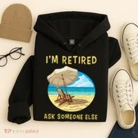 Funny Retired Retirement Gift Hoodie thumb 4