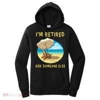 Funny Retired Retirement Gift Women's Hoodie thumb 0