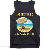 Funny Retired Retirement Gift Tank Top thumb 0