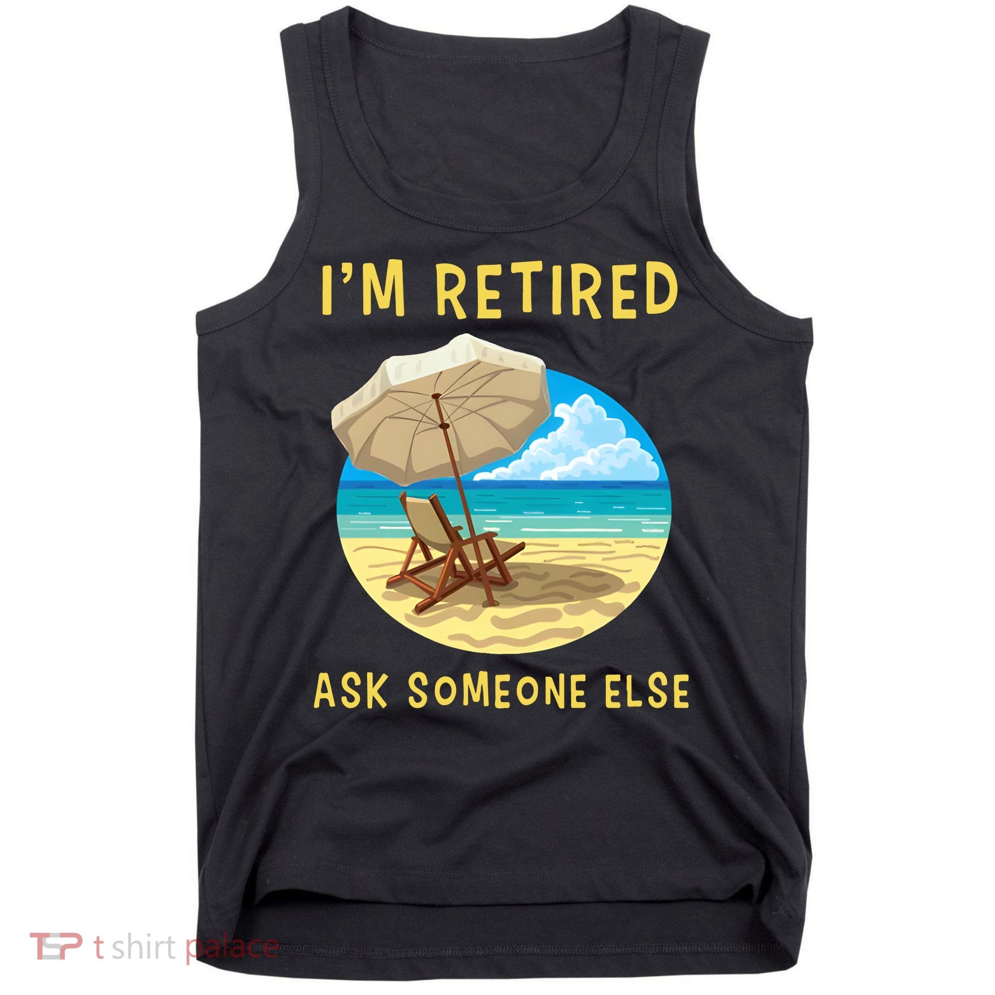 Funny Retired Retirement Gift Tank Top