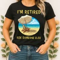 Funny Retired Retirement Gift Women's T-Shirt thumb 2