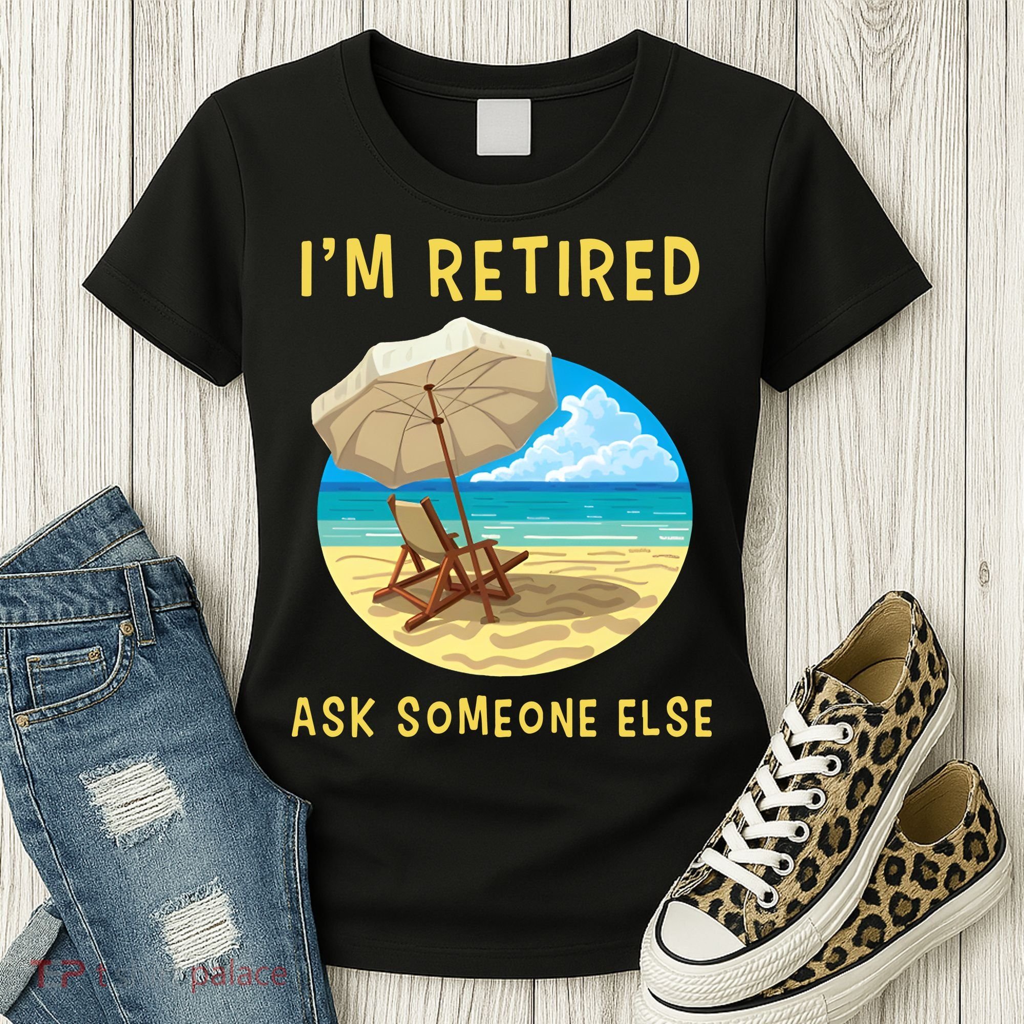 Funny Retired Retirement Gift Women's T-Shirt