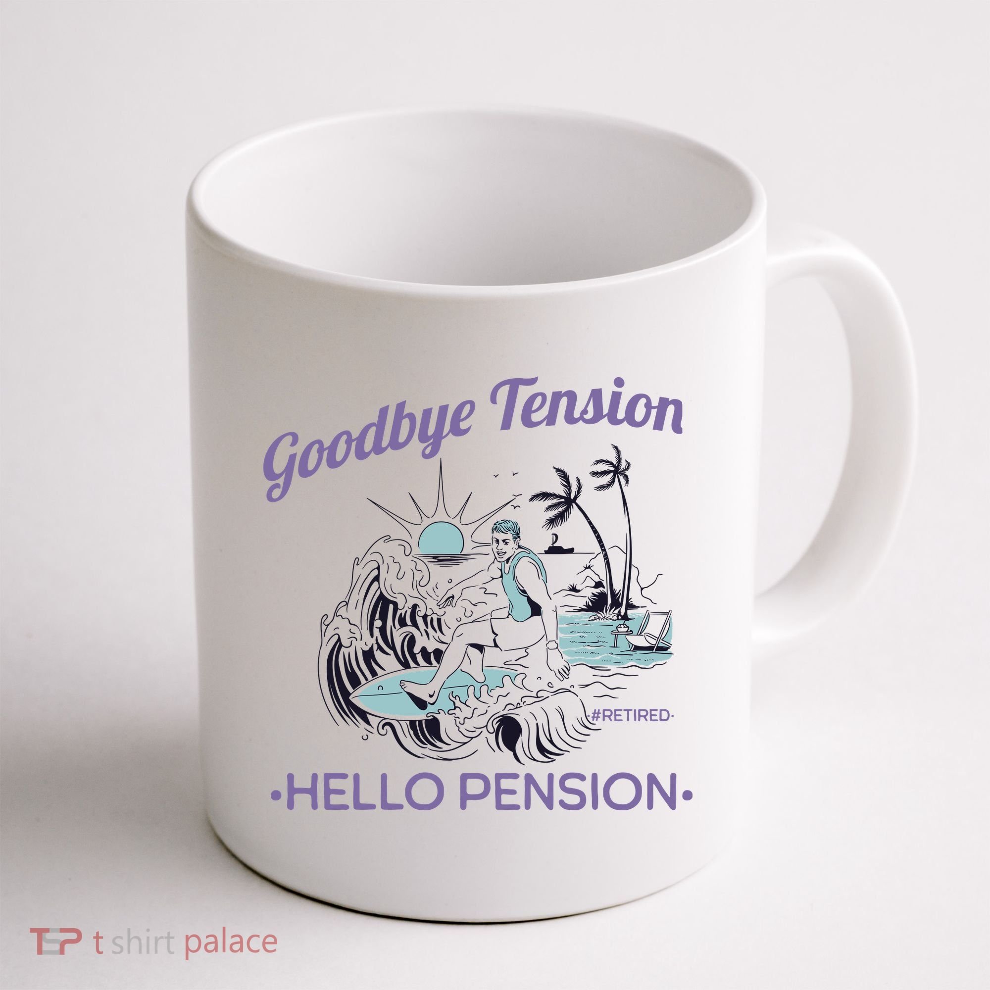 Funny Retired Retirement Gift Goodbye Tension Coffee Mug