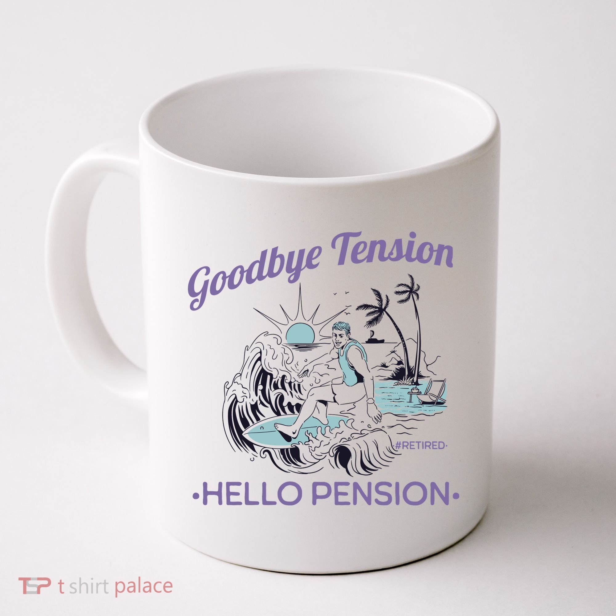 Funny Retired Retirement Gift Goodbye Tension Coffee Mug