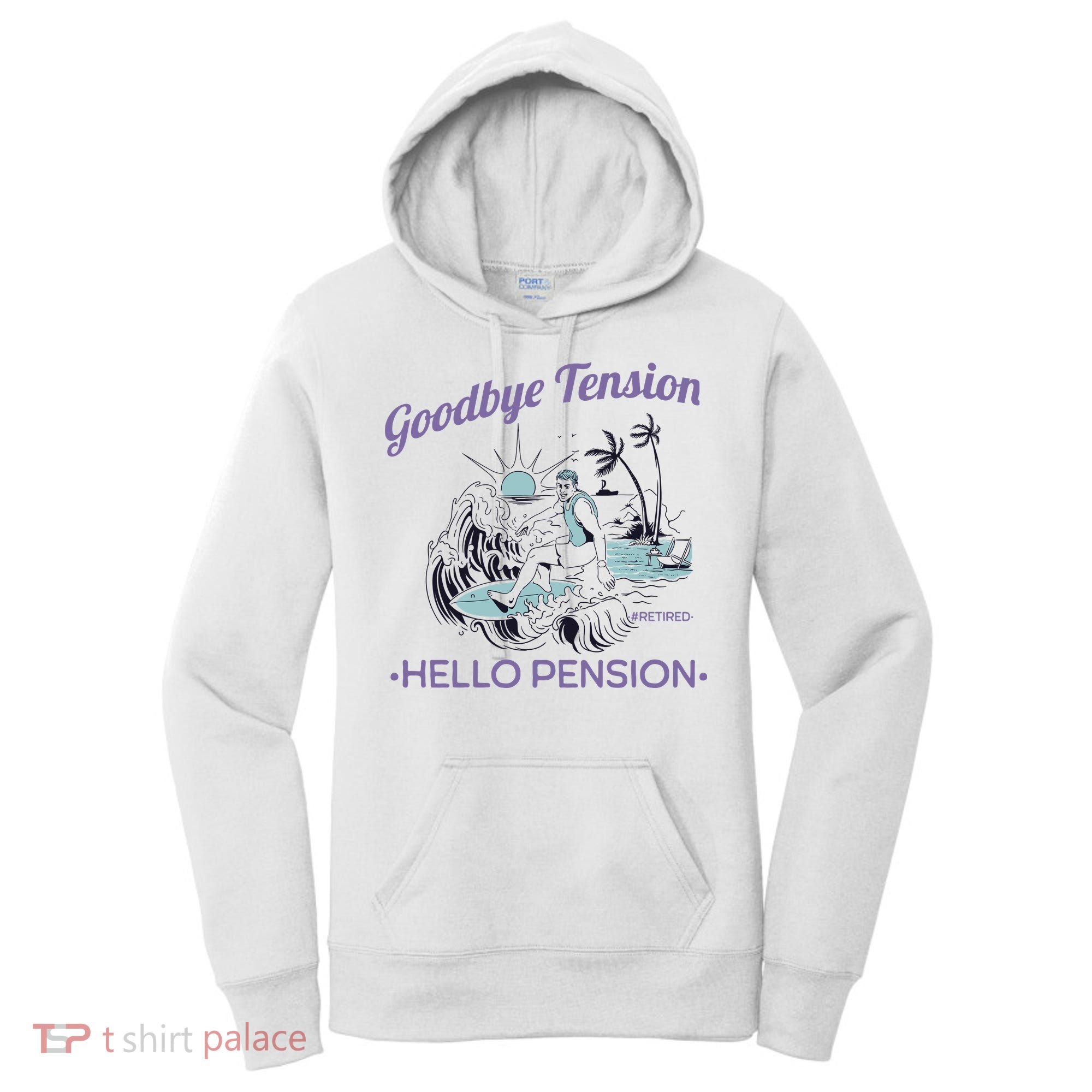 Funny Retired Retirement Gift Goodbye Tension Women's Hoodie