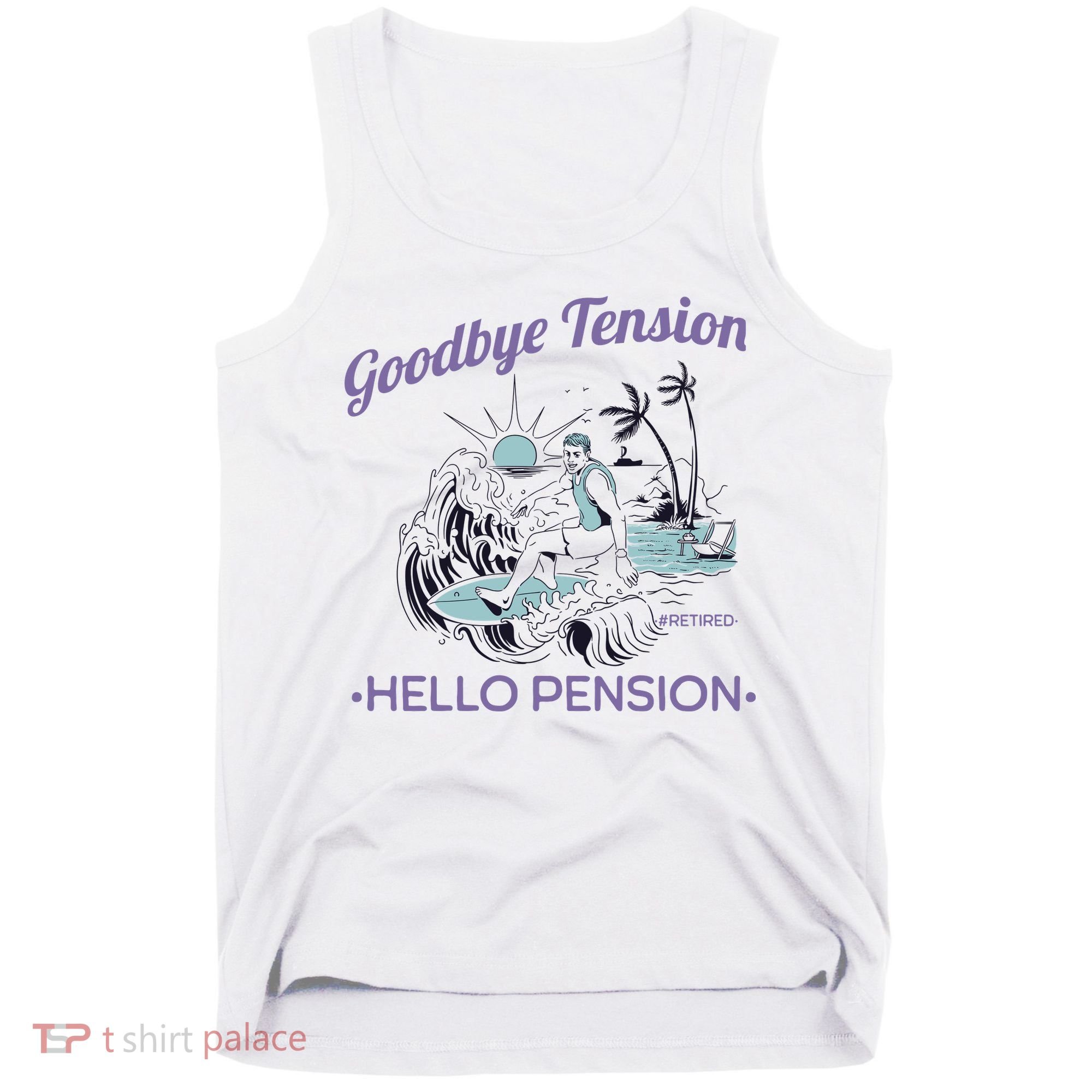 Funny Retired Retirement Gift Goodbye Tension Tank Top
