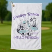 Funny Retired Retirement Gift Goodbye Tension Golf Towel thumb 1