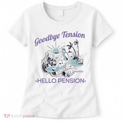 Funny Retired Retirement Gift Goodbye Tension Women's T-Shirt