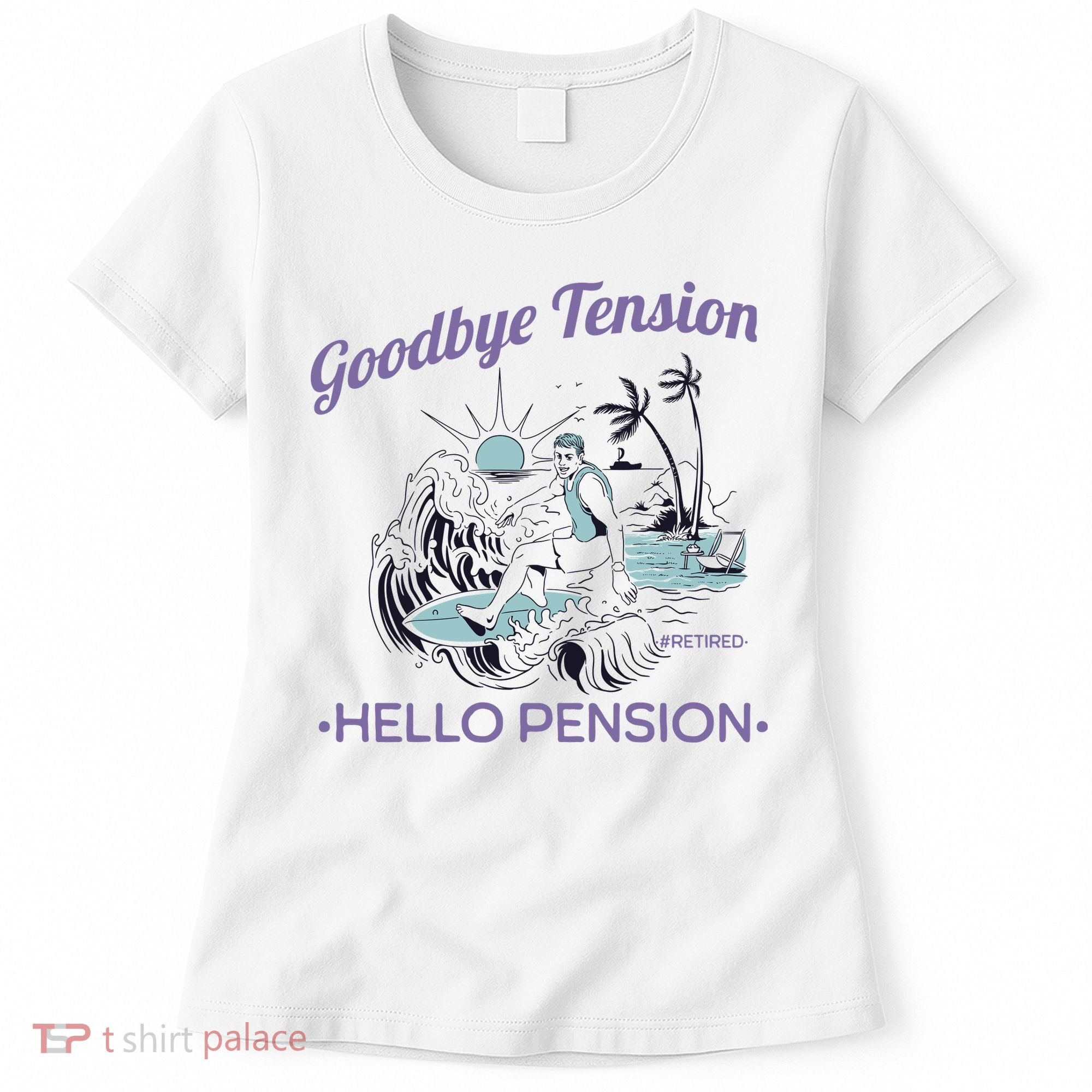 Funny Retired Retirement Gift Goodbye Tension Women's T-Shirt