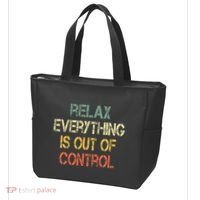 Funny Retro Relax Everything Is Out Of Control Sarcasm Tote Bag thumb 3
