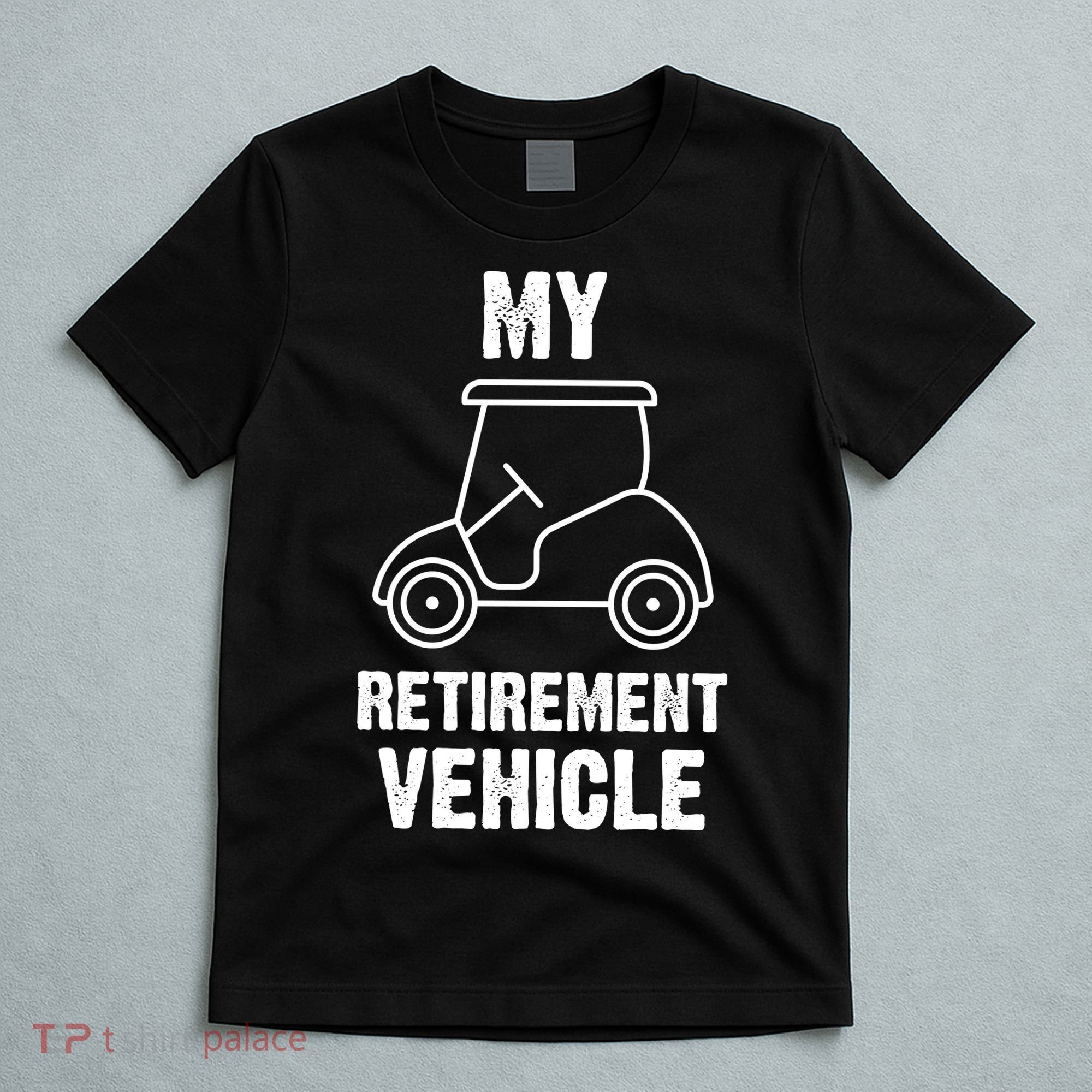Funny Retirement Retired Golf Gift T-Shirt