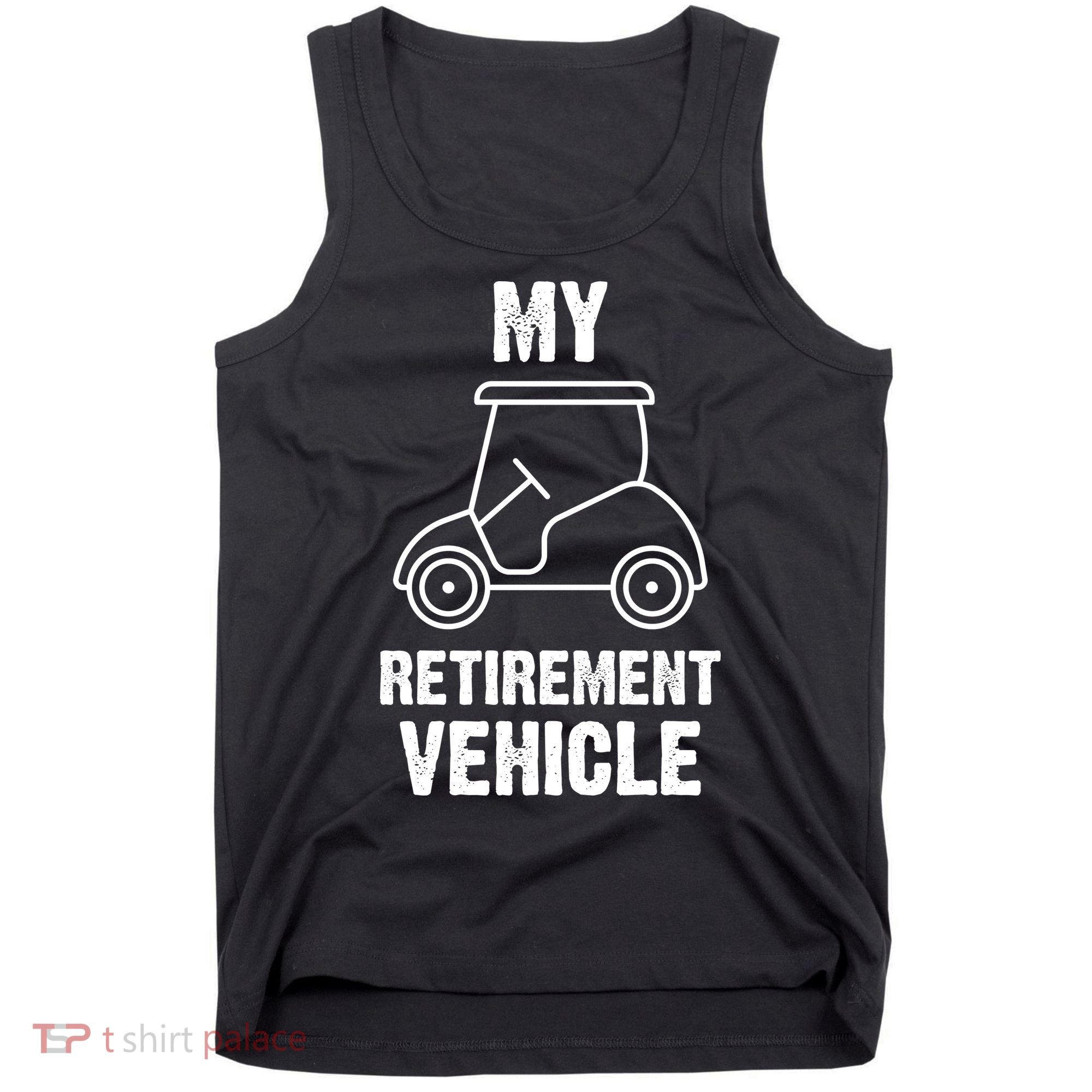 Funny Retirement Retired Golf Gift Tank Top