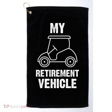 Funny Retirement Retired Golf Gift Golf Towel
