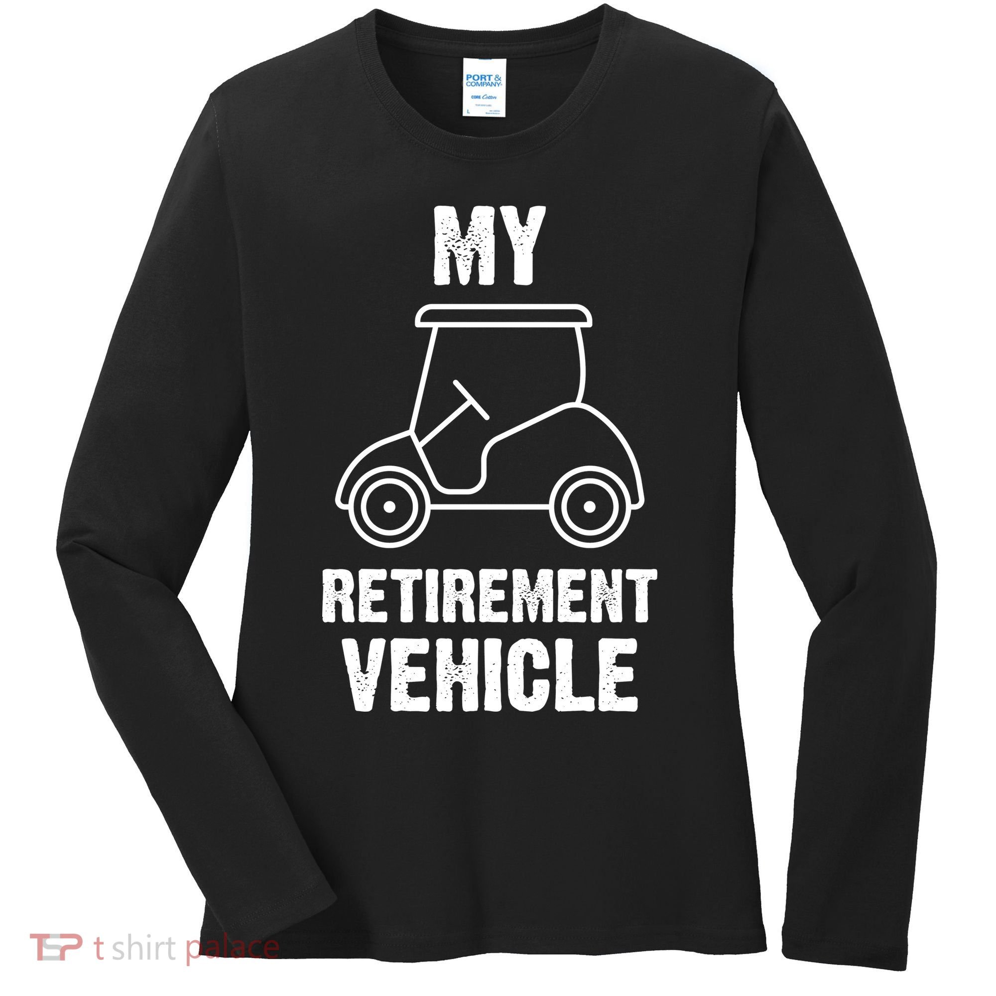 Funny Retirement Retired Golf Gift Women's Long Sleeve Shirt