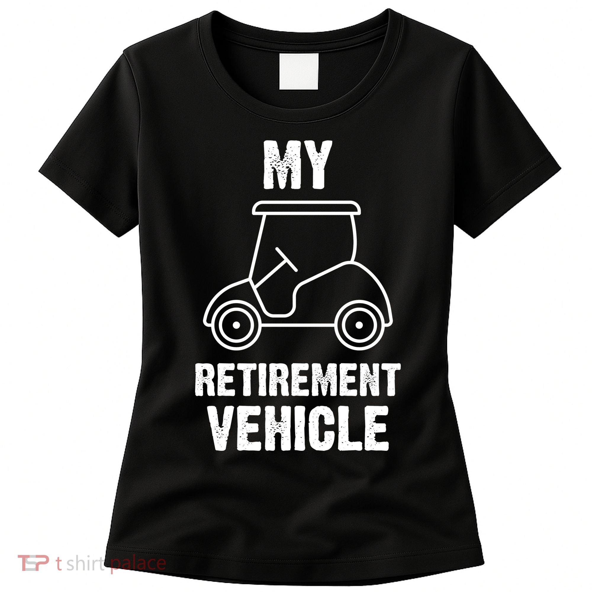 Funny Retirement Retired Golf Gift Women's T-Shirt