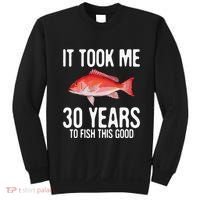Funny Red Snapper Fishing 30th Birthday 30 Years To Fish Sweatshirt thumb 0