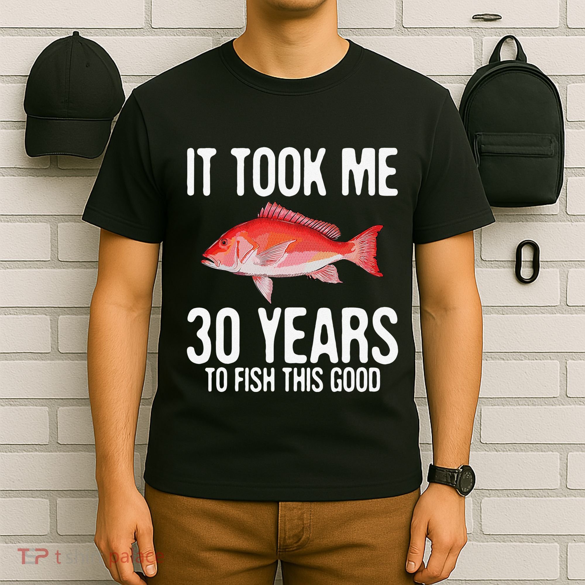 Funny Red Snapper Fishing 30th Birthday 30 Years To Fish T-Shirt