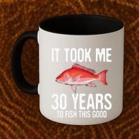 Funny Red Snapper Fishing 30th Birthday 30 Years To Fish Coffee Mug thumb 2