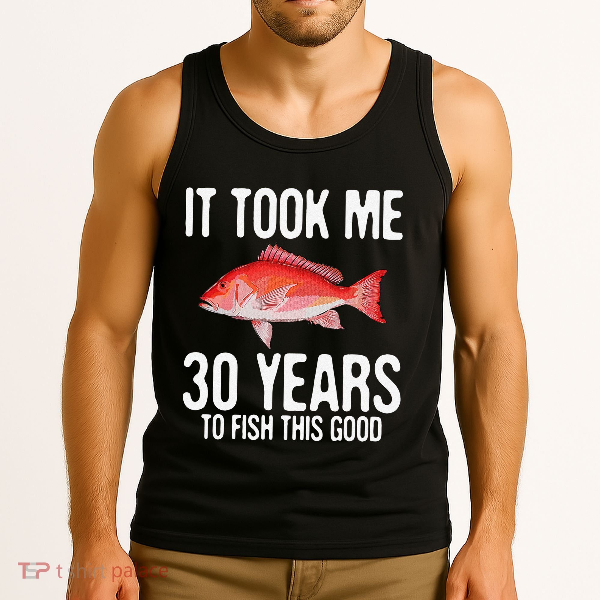 Funny Red Snapper Fishing 30th Birthday 30 Years To Fish Tank Top