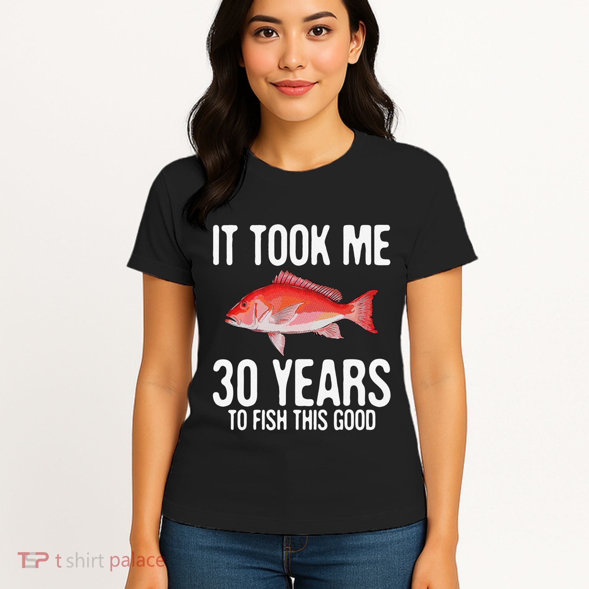 Funny Red Snapper Fishing 30th Birthday 30 Years To Fish Women's T-Shirt