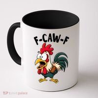 F-CAW-F Rooster Screaming Chicken Clucking Meme Coffee Mug thumb 0