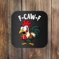 F-CAW-F Rooster Screaming Chicken Clucking Meme Coaster thumb 0