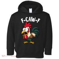 F-CAW-F Rooster Screaming Chicken Clucking Meme Toddler Hoodie thumb 0