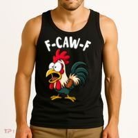 F-CAW-F Rooster Screaming Chicken Clucking Meme Tank Top thumb 3