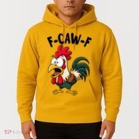 F-CAW-F Rooster Screaming Chicken Clucking Meme Hoodie thumb 2